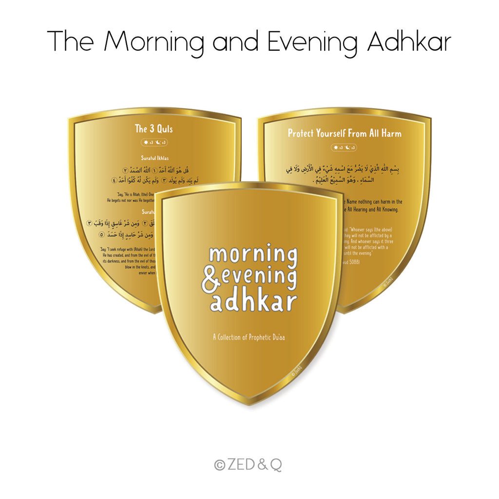 The Morning and Evening Adhkar Shield